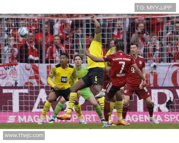 德甲新赛季战术变革解析拜仁重组与多特蒙德崛起之路